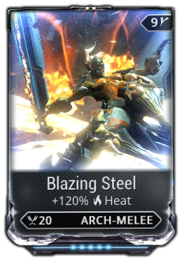 Blazing Steel