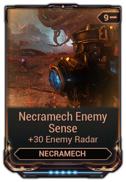 Necramech Enemy Sense