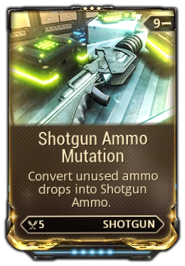 Shotgun Ammo Mutation